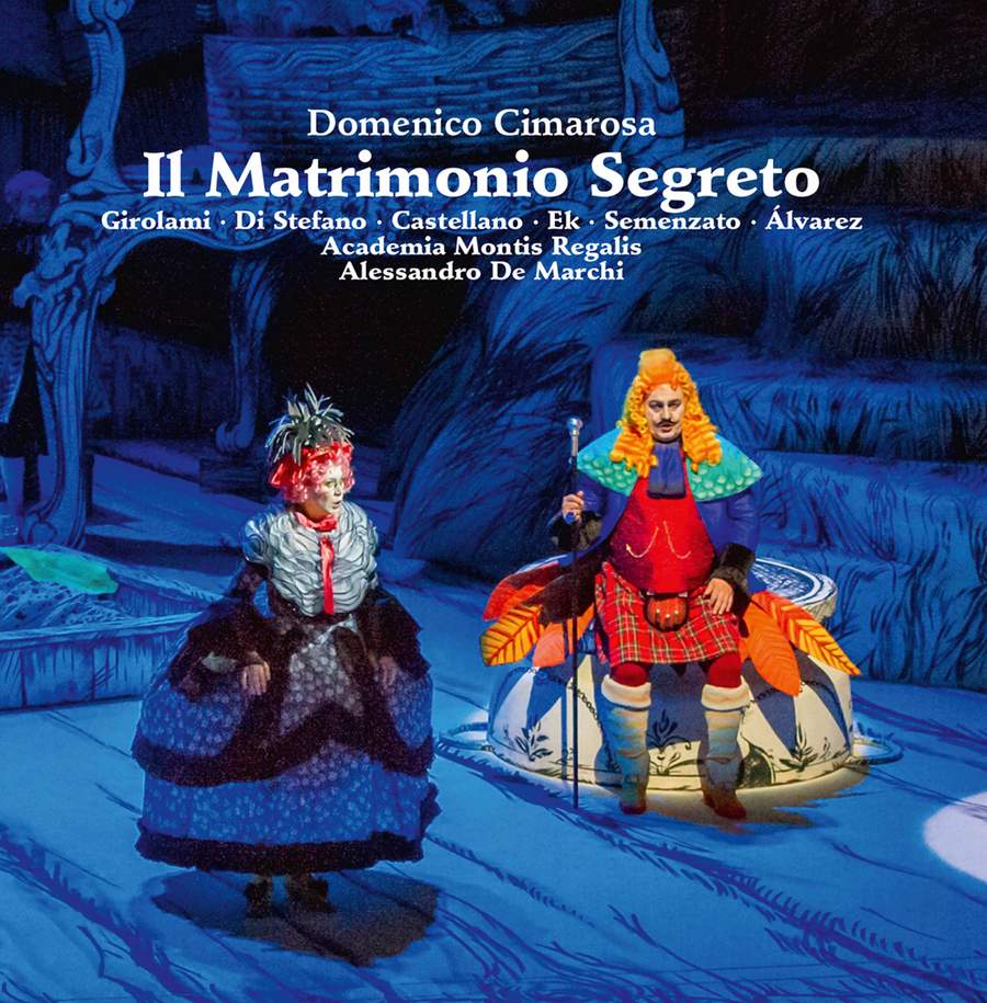 CIMAROSA Il Matrimonio Segreto (De Marchi)
